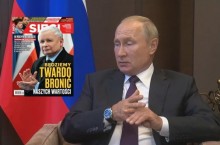 „Sieci”: Jak nad Wisłą Putina wybielano