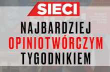 "Sieci" najczęściej cytowanym tygodnikiem w lutym 2019, w czołówce wPolityce.pl