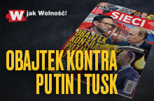 "Sieci": Obajtek kontra Putin i Tusk