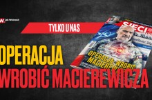 „Sieci”: Operacja: wrobić Macierewicza