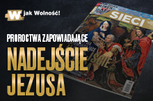 „Sieci”: Proroctwa zapowiadające nadejście Jezusa