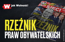 „Sieci”: Rzeźnik praw obywatelskich  