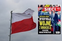 "Sieci”: Walczyliśmy o wolną Polskę