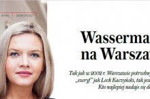 "Sieci": Wassermann na Warszawę 