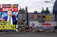 "Sieci": Zdradzona "Solidarność"