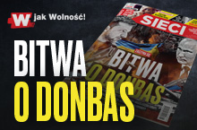 "Sieci": Znaczenie bitwy o Donbas