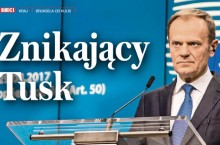 "Sieci": Znikający Tusk