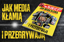 Tygodnik  „wSieci” obnaża media