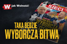  W nowym "Sieci": Taka będzie wyborcza bitwa