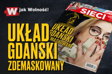 W nowym tygodniku „Sieci”: Układ gdański zdemaskowany