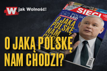 W tygodniku "Sieci": O jaką Polskę nam chodzi?  