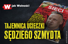 W tygodniku „Sieci”: Tajemnica ucieczki sędziego Szmydta