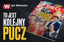 W tygodniku "Sieci": To jest kolejny pucz