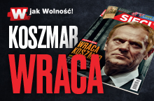 W tygodniku „Sieci”: Wraca koszmar!