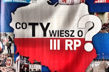 "wSieci": Co Ty wiesz o III RP?