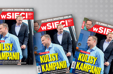 „wSieci”: Kulisy kampanii