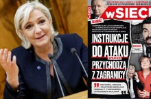 "wSieci": Le Pen u bram