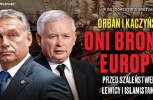 "wSieci": Orbán i Kaczyński bronią Europy 