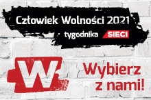 Wybieramy Człowieka Wolności 2021 tygodnika Sieci