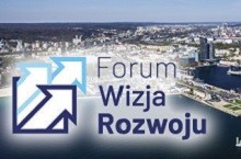 Wystartowała rejestracja na VI edycję Forum Wizja Rozwoju   