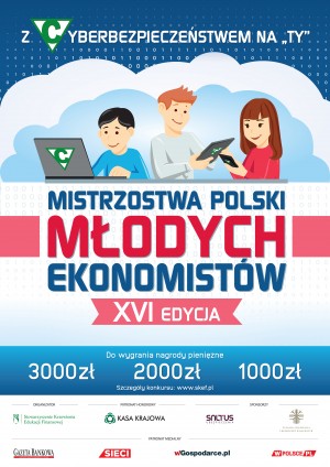 XVI edycja konkursu „Mistrzostwa Polski Młodych Ekonomistów”