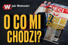 Zbigniew Ziobro w tygodniku „Sieci”: O co mi chodzi?